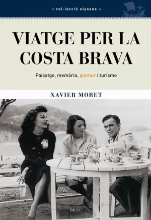 VIATGE PER LA COSTA BRAVA