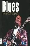 BLUES LA HISTORIA COMPLETA