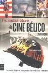 PELICULAS CLAVE DEL CINE BELICO