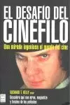 EL DESAFIO DEL CINEFILO