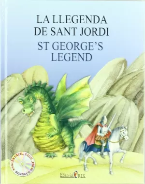 SANT JORDI - ST GEORGE'S LEGEND