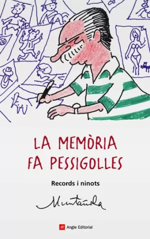 MEMORIA FA PESSIGOLLES, LA