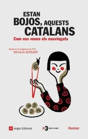 ESTAN BOJOS AQUESTS CATALANS