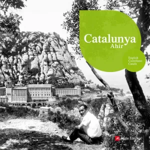 CATALUNYA AHIR - ANGLES/CASTELLA/CATALA