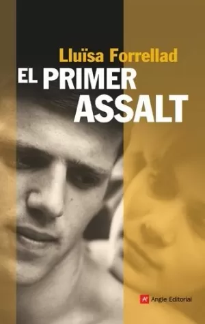 EL PRIMER ASSALT