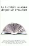 LITERATURA CATALANA DESPRES DE FRANKFURT