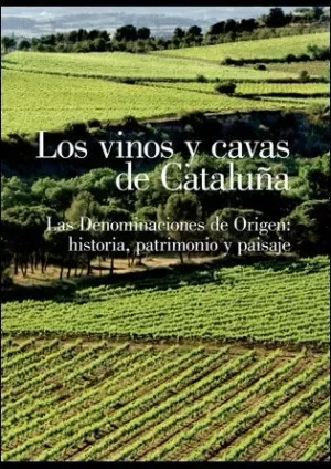 VINOS Y CAVAS DE CATALU¥A, LOS