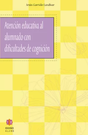 ATENCION EDUCATIVA AL ALUMNADO CON DIFICULTADES DE