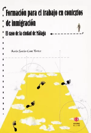 FORMACION PARA EL TRABAJO EN CONTEXTOS DE INMIGRAC