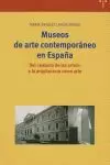 MUSEOS DE ARTE CONTEMPORANEO EN ESPAÑA