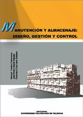 MANUTENCION Y ALMACENAJE:DISEÑO,GESTION Y CON