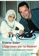 LLAGRIMES PER LA NASSER