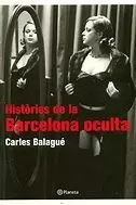HISTORIES DE LA BARCELONA OCULTA