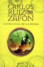 TRILOGIA DE LA BOIRA TRILOGIA DE LA BOIRA