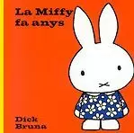 MIFFY FA ANYS