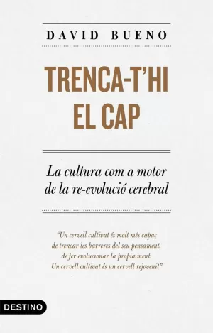 TRENCA-T'HI EL CAP TRENCA-T'HI EL CAP