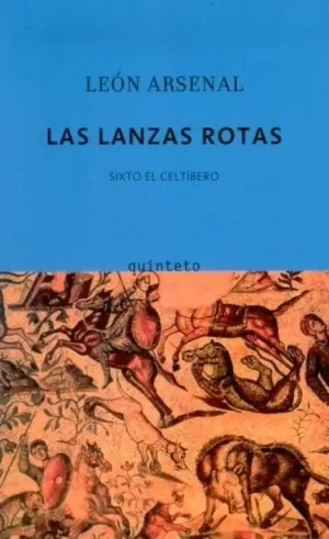 LANZAS ROTAS,LAS