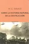 SOBRE LA HISTORIA NATURAL DE LA DESTRUCCION