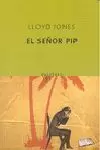 EL SEÑOR PIP EL SEÑOR PIP