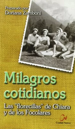MILAGROS COTIDIANOS MILAGROS COTIDIANOS