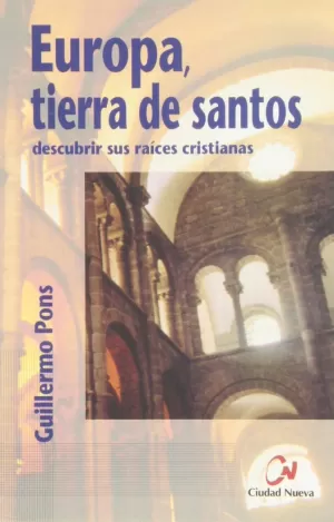 EUROPA, TIERRA DE SANTOS EUROPA, TIERRA DE SANTOS