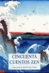CINCUENTA CUENTOS ZEN CINCUENTA CUENTOS ZEN