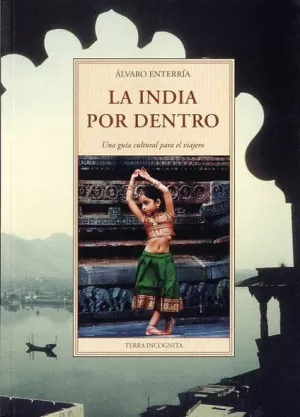 LA INDIA POR DENTRO