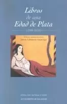 LIBROS DE UNA EDAD DE PLATA (1900-1936)