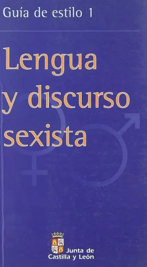 LENGUA Y DISCURSO SEXISTA