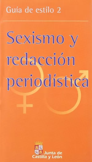 SEXISMO Y REDACCION PERIODISTICA