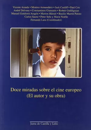 DOCE MIRADAS SOBRE EL CINE EUROPEO (EL AUTOR Y SU