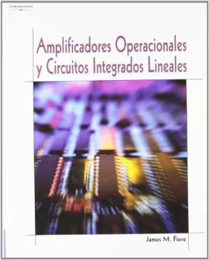 AMPLIFICADORES OPERACIONALES Y CIRCUITOS INTEGRADO