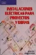 INSTALACIONES ELECTRICAS PROYECTOS Y OBRAS 6º EDIC