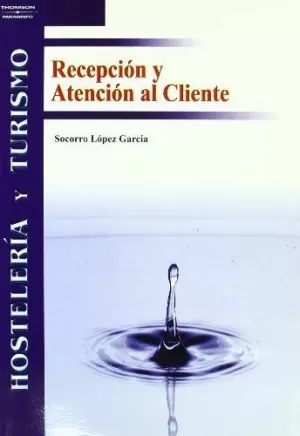 RECEPCION Y ATENCION AL CLIENTE