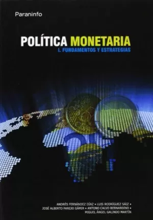POLITICA MONETARIA 1 FUNDAMENTOS Y ESTRATEGIAS
