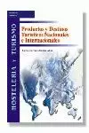 PRODUCTOS Y DESTINOS TURISTICOS NACIONALES E INTERNACIONALES PRODUCTOS Y DESTINOS TURISTICOS NACIONALES E INTERNACIONALES