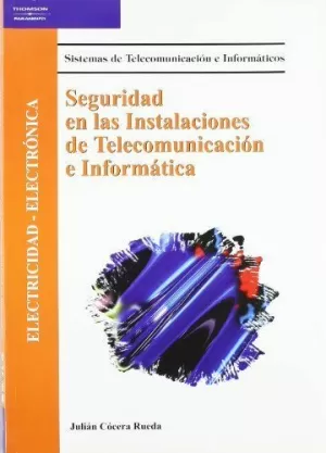 SEGURIDAD INSTALACIONES DE TELECOMUNICACION E INFO