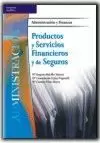 PRODUCTOS Y SERVICIOS FINANCIEROS Y DE SEGUROS
