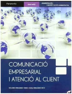 COMUNICACIÓ  EMPRESARIAL I ATENCIÓ AL CLIENT