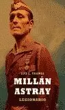 MILLAN ASTRAY. LEGIONARIO