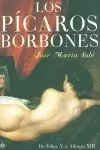 PICAROS BORBONES, LOS PICAROS BORBONES, LOS