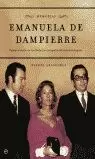 MEMORIAS EMANUELA DE DAMPIERRE ESPASA Y MADRE DE LOS BORBONES MEMORIAS EMANUELA DE DAMPIERRE ESPASA Y MADRE DE LOS BORBONES