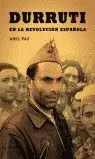 DURRUTI EN LA REVOLUCION ESPAÑOLA
