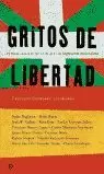GRITOS DE LIBERTAD GRITOS DE LIBERTAD