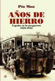 LOS AÑOS DE HIERRO