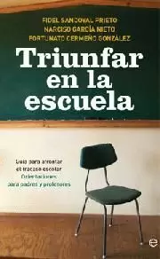 TRIUNFAR EN LA ESCUELA TRIUNFAR EN LA ESCUELA