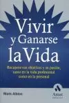 VIVIR Y GANARSE LA VIDA