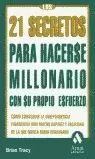 21 SECRETOS PARA HACERSE MILLONARIO