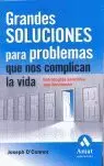 GRANDES SOLUCIONES PARA PROBLEMAS QUE NOS COMPLICA