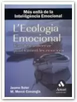 L'ECOLOGIA EMOCIONAL L'ECOLOGIA EMOCIONAL